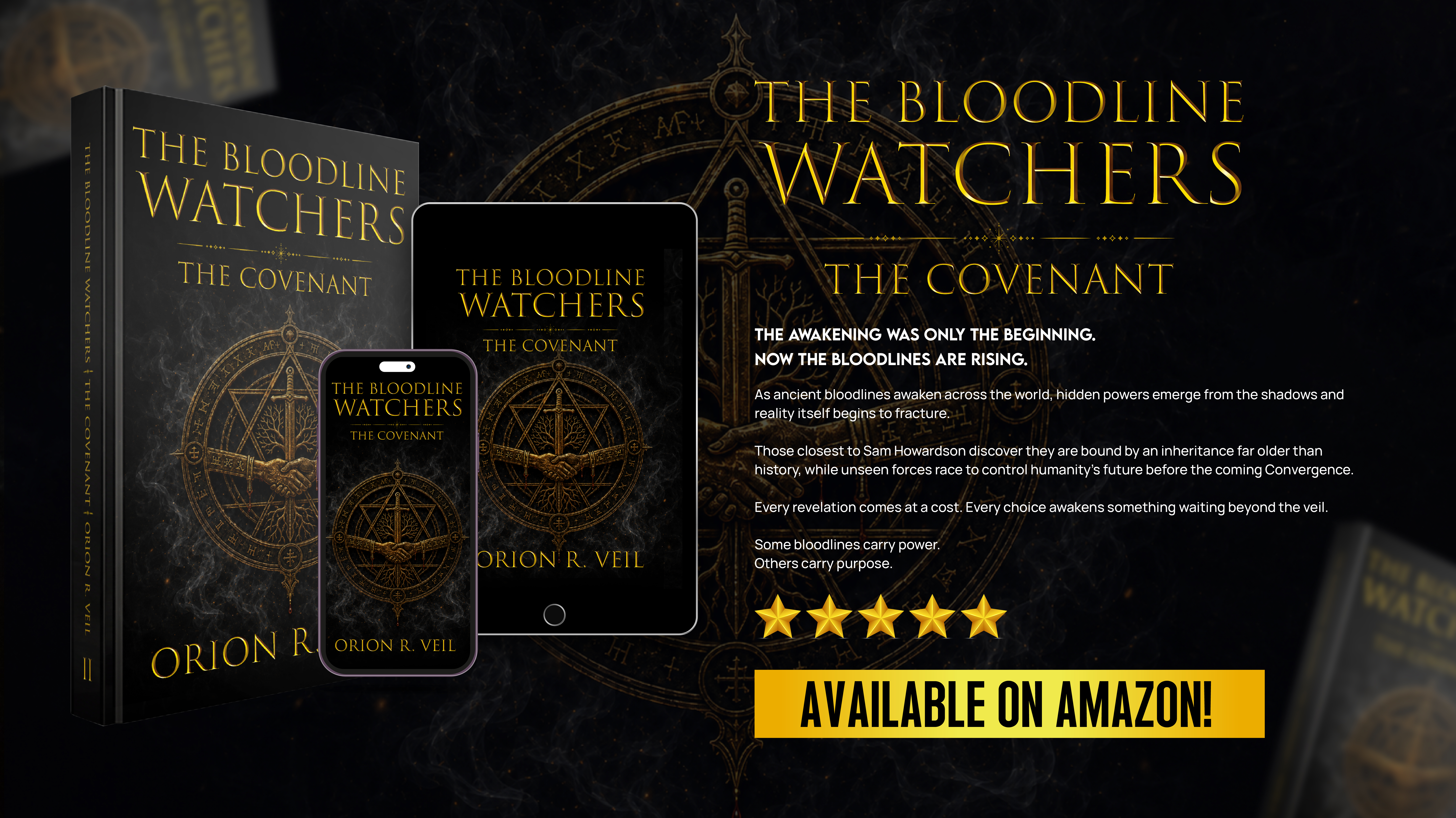 The Bloodline Watchers: The Covenant - Paperback, Tablet & Mobile Editions